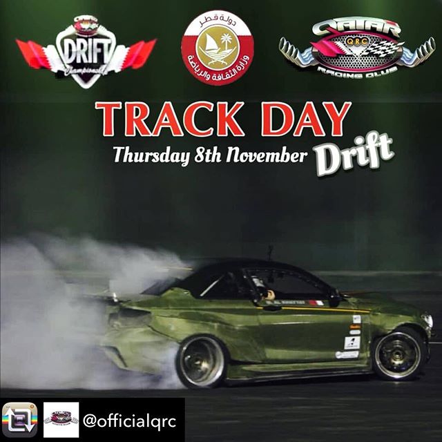 Repost from @officialqrc & English will follow.. . . يعلن نادي قطر لسباق السيارات والدراجات النارية عن إقامة فعالية اليوم المفتوح لمتسابقي الدريفت وذلك في حلبة النادي بالمنطقة الصناعية يوم الخميس القادم الثامن من شهر نوفمبر الحالي. التسجيل والفحص الفني يتم بنفس اليوم ابتداءً من الساعة الرابعة عصراً وحتى السادسة مساءً على أن تفتح الحلبة للمتسابقين ابتداءً من الساعة السادسة مساءً. . . ……………………………………… . . Join us this coming Thursday 8th of November for Salon Drift Open Track Day. Registration starts from 4pm to 6pm. The track will open from 6pm #وين_نروح_قطر