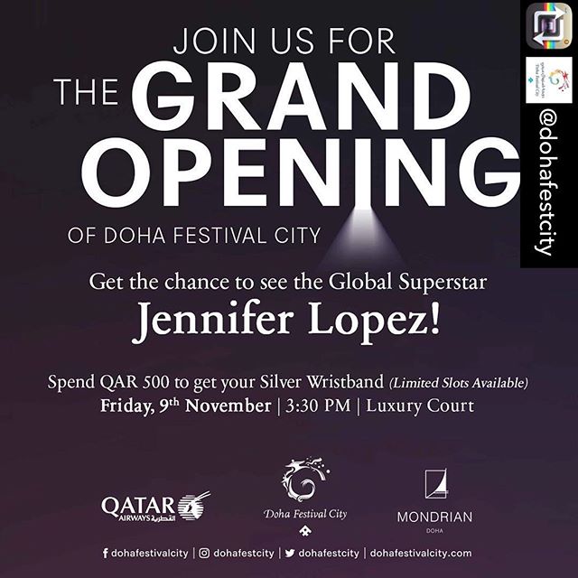 Repost from @dohafestcity & English will follow.. . . موعدكم مع ظهور حصري للنجمة العالمية جينيفر لوبيز ولقاء أسئلة وأجوبة في دوحة فستيفال سيتي يوم الجمعة 9 نوفمبر في ردهة الأزياء الفاخرة في لقاء يديره خليفة الهارون من أي لوف قطر! أحصل على فرصة رؤية النجمة العالمية عند إنفاق 500 ريال قطري في أي متجر في دوحة فستيفال سيتي واستلم سوار الدخول من مكتب خدمة العملاء. سارع! الأماكن محدودة وتُمنح بأولوية المشاركة. لنحتفل! . . Global Superstar Jennifer Lopez will be making an exclusive appearance at Doha Festival City this Friday, 9th in the Luxury Node, hosted by social media celebrity Khalifa Haroon from @iloveqatar with a live Q&A! Secure your exclusive spot at the star appearance when you spend QR 500 at any of our retailers and collect your wristband at our Customer Service Desks for the Live Appearance with JLo. Hurry! Wristbands are strictly limited and will be distributed on a first come, first served basis. LET’S GET LOUD #الافتتاح_الكبير_فستيفال_سيتي #جاي_لو_فستيفال_سيتي #دوحة_فستيفال_سيتي #وين_نروح_قطر