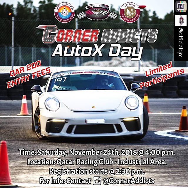 Repost from @officialqrc & English will follow.. . . يعلن نادي قطر لسباق السيارات والدراجات النارية عن إقامة يوم مفتوح لمتسابقي الأوتوكروس وذلك على حلبة النادي بالمنطقة الصناعية وذلك بتنظيم فريق مبادرة #ضبط_وسابق برعاية النادي العلمي القطري وذلك يوم السبت الرابع والعشرين من شهر نوفمبر الحالي وذلك حسب الشروط التالية: 1- حيازة المتسابق على رخصة قيادة صالحة. 2- أن تكون السيارة مسجلة باسم المتسابق وليست منتهية، أو إبراز كتاب عدم ممانعة من مالك السيارة وحضوره شخصياً أو إبراز بطاقته الشخصية. 3- توفير خوذة مصنفة للمشاركة (DOT أو Snell أو FIA) 4- جاهزية المركبة من الناحية الفنية والتأكد من عدم وجود أي تسريب وأن تكون الإطارات والمكابح بحالة جيدة وأن يكون حزام الأمان صالح للاستخدام. 5- يسمح بوجود راكب بالسيارة. 6- رسوم المشاركة ٢٠٠ ريال قطري. 6- العدد الأقصى للمشاركين ٤٠ مشارك. يبدأ التسجيل الساعة ٢:٣٠ عصرا ويغلق التسجيل عند ٣:٤٥، وتبدأ الجولات الساعة ٤:٠٠ . . . Welcome to the first AutoX event of the season in Qatar Racing Club in the drift circuit at the industrial area. Organized by QRC and QSC. The event will be held on Sat the 24th of November 2018. All drivers must have: 1) Valid driving license 2) Only the owner of the vehicle is permitted to participate in the car, unless a no objection letter is provided with the signature of the owner. 3) FIA or DOT helmets must be used. 4) Car should pass technical inspection (tires,breaks, and leaks will be checked) 5) Passengers are allowed. 6) Registration fees QAR 200. 7) The max number of participants is 40. Registration starts 2:30 pm and closes at 3:45 pm. Runs will start 4 pm #وين_نروح_قطر